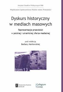Okładka książki Dyskurs historyczny w mediach masowych