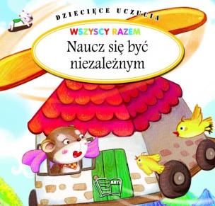 Okładka książki Dziecięce uczucia - naucz się być niezależnym