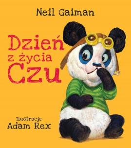 Dzień z życia Czu - uszkodzone. Autor: Gaiman Neil. Multiszop.pl Okładka książki Dzień z życia Czu - uszkodzone