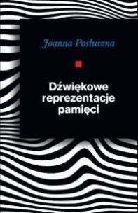 Okładka książki Dźwiękowe reprezentacje pamięci