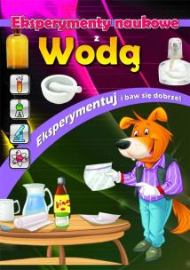 Okładka książki Eksperymenty naukowe z wodą