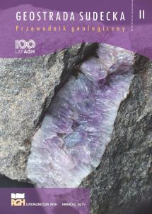 Okładka książki Geostrada sudecka. Przewodnik geologiczny T.2