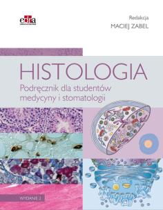 Okładka książki Histologia Podręcznik dla studentów medycyny i stomatologii