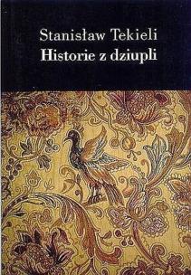 Okładka książki Historie z dziupli
