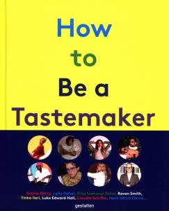 Opakowanie How to Be a Tastemaker