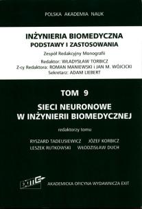 Opakowanie Inżynieria biomedyczna Podstawy i zastosowania Tom 9 Sieci neuronowe w inżynierii biomedycznej