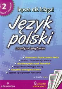 Okładka książki Język polski. Lepsze niż ściąga! 2 LO w.2011