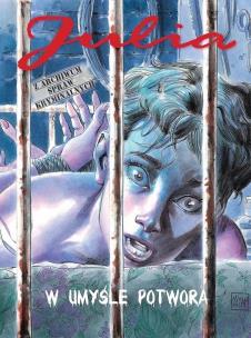 Okładka książki Julia. Z archiwum spraw kryminalnych T.3