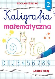 Okładka książki Kaligrafia matematyczna 2