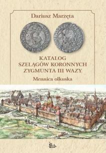 Okładka książki Katalog szelągów koronnych Zygmunta III Wazy