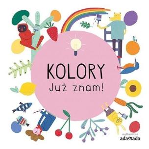 Okładka książki Kolory. Już znam!