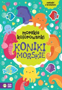 Okładka książki Koniki morskie. Morskie kolorowanki