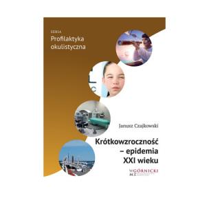Okładka książki Krótkowzroczność epidemia XXI wieku