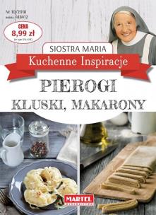 Kuchenne Inspiracje - Pierogi, kluski, makarony - uszkodzone. Autor: Siostra Maria. Multiszop.pl Okładka książki Kuchenne Inspiracje - Pierogi, kluski, makarony - uszkodzone