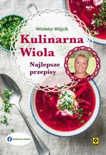 Okładka książki Kulinarna Wiola. Najlepsze przepisy