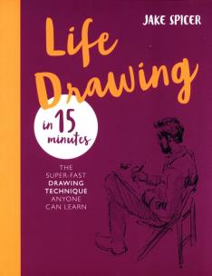 Okładka książki Life Drawing in 15 Minutes