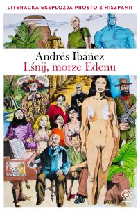 Lśnij, morze Edenu - uszkodzone. Autor: Ibanez Andres. Multiszop.pl Okładka książki Lśnij, morze Edenu - uszkodzone