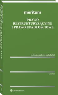 MERITUM Prawo restrukturyzacyjne i prawo upadłościowe. Autor: Opracowanie zbiorowe. Multiszop.pl Okładka książki MERITUM Prawo restrukturyzacyjne i prawo upadłościowe