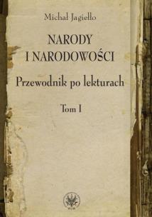 Okładka książki Narody i narodowości Przewodnik po lekturach t.1