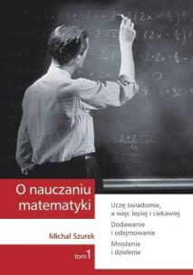 Okładka książki O NAUCZANIU MATEMATYKI 1-GWO