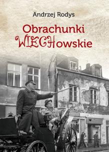 Okładka książki Obrachunki wiechowskie i inne szkice