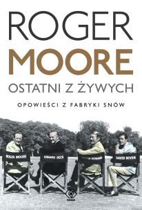 Ostatni z żywych - uszkodzone. Autor: Moore Roger. Multiszop.pl Okładka książki Ostatni z żywych - uszkodzone