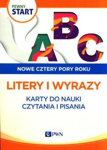 Okładka książki Pewny start Nowe cztery pory roku Litery i wyrazy
