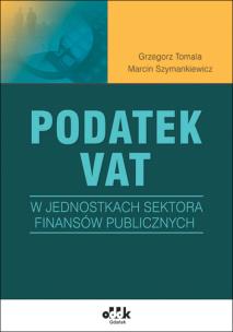 Okładka książki Podatek VAT w jednostkach sektora finansów publicznych