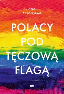 Okładka książki Polacy pod tęczową flagą
