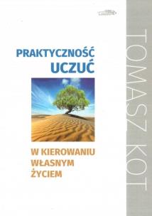 Okładka książki Praktyczność uczuć