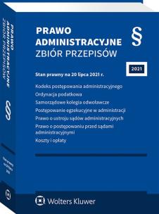 Okładka książki Prawo administracyjne Zbiór przepisów w.38/21