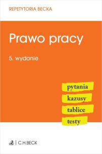 Okładka książki Prawo pracy. Pytania. Kazusy. Tablice. Testy