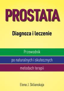 Okładka książki Prostata. Diagnoza i leczenie (wyd.2021)