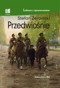 Przedwiośnie (lektura z opracowaniem). Autor: Żeromski Stefan. Multiszop.pl Okładka książki Przedwiośnie (lektura z opracowaniem)