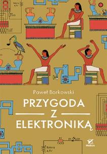 Okładka książki Przygoda z elektroniką