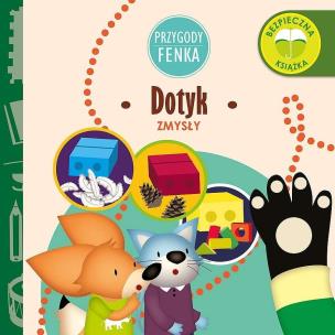 Okładka książki Przygody Fenka. Dotyk