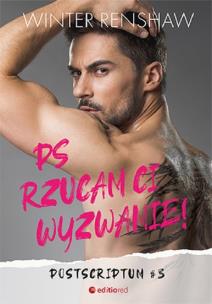 Okładka książki PS Rzucam ci wyzwanie! Postscriptum. Tom 3