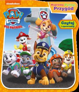 Okładka książki Psi Patrol. Psi Patrol. Wyprawy pełne przygód