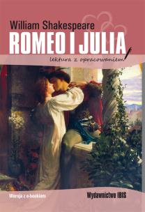 Romeo i Julia (lektura z opracowaniem). Autor: William Shakespeare. Multiszop.pl Okładka książki Romeo i Julia (lektura z opracowaniem)