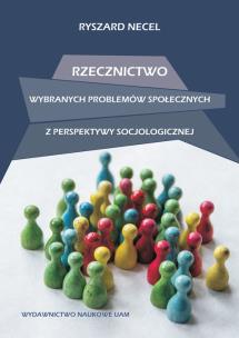 Okładka książki Rzecznictwo wybranych problemów społecznych z perspektywy socjologicznej