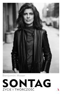 Okładka książki Sontag. Życie i twórczość