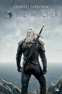 Okładka książki Sorceleur Tom 1 Le Dernier Voeu Wiedźmin Ostatnie życzenie