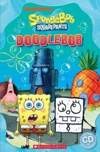 Okładka książki SpongeBob Squarepants: DoodleBob Level 3 + CD