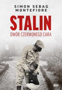 Okładka książki Stalin. Dwór czerwonego cara