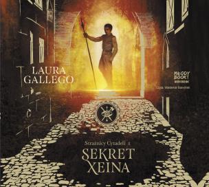 Okładka książki Strażnicy Cytadeli. Sekret Xeina (Audiobook CD)