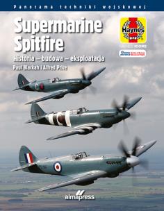 Okładka książki Supermarine Spitfire. Historia - budowa -  eksploatacja