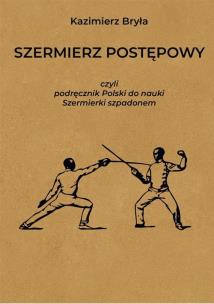 Okładka książki Szermierz postępowy
