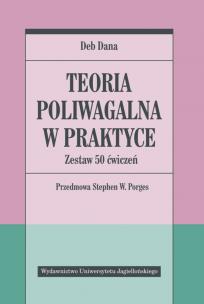 Okładka książki Teoria poliwagalna w praktyce. Zestaw 50 ćwiczeń