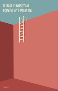 Okładka książki Ucieczka od bezradności