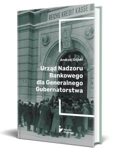 Okładka książki Urząd Nadzoru Bankowego dla Generalnego Gubernatorstwa